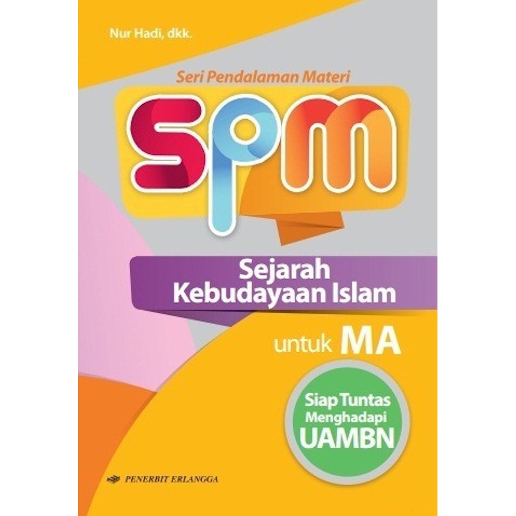 Buku USBN MA SPM Sejarah Kebudayaan Islam-4