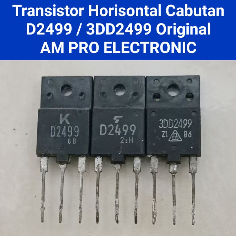 TR D2499 Persamaan D2523 D2624 D2627 BUH315D Transistor Horisontal 3DD2499 Cabutan