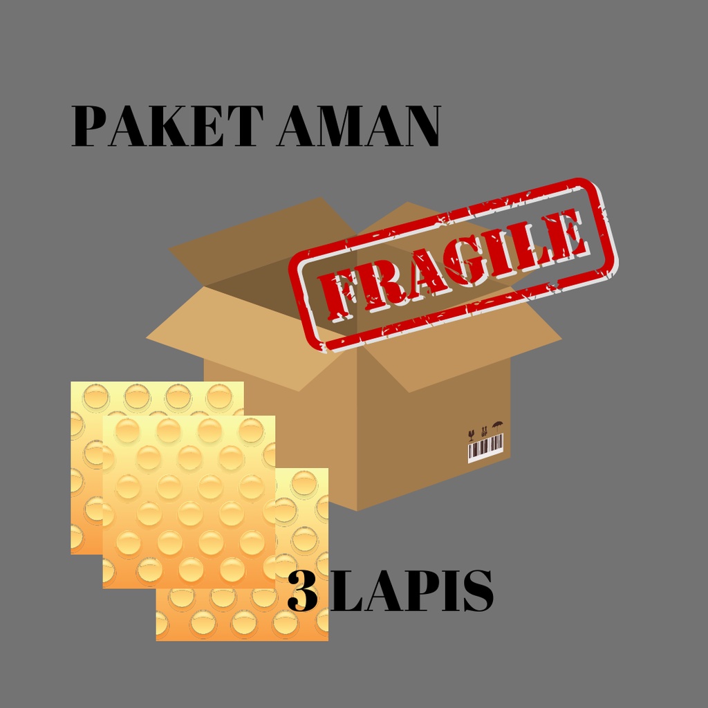 Paket aman (dus+fragile+bubblewrap)