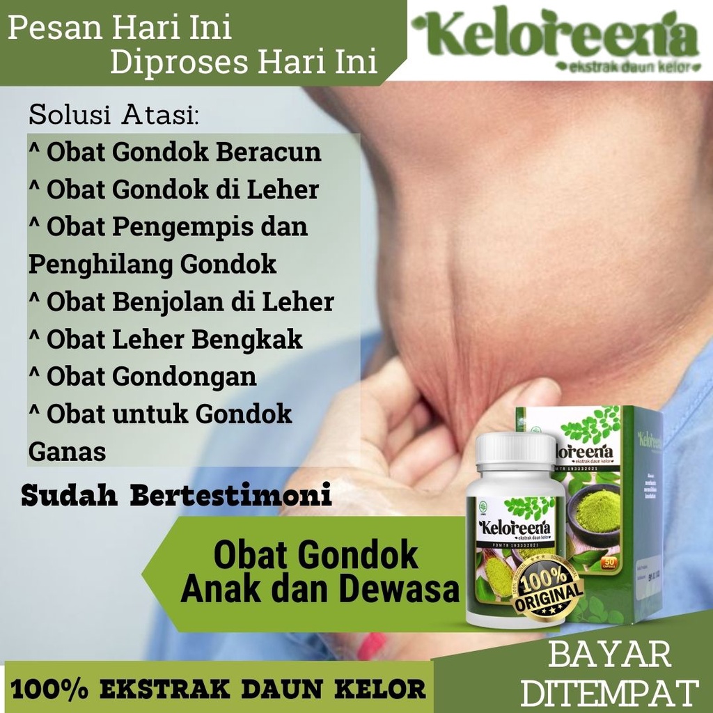 Obat Benjol Di Leher Obat Gondok Alami Cocok untuk Anak dan Dewasa dgn Keloreena Kapsul - Obat Penge