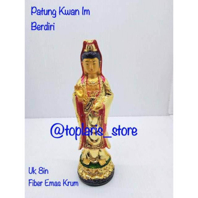 Patung Kwan Im Berdiri 8in Krum Emas Import