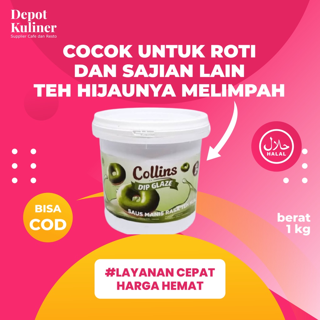 Collins Dip Glaze Green Tea 1KG - Collin Saus Manis Rasa Teh Hijau