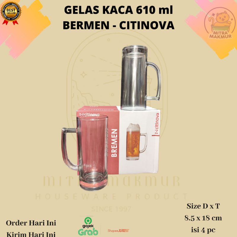 CITINOVA - BREMEN / GELAS BEER KACA 610 ml / Gelas Jumbo