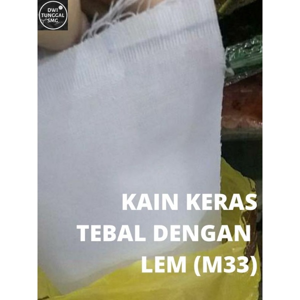 KAIN KERAS TEBAL DENGAN LEM (MEGATOP M33) METERAN