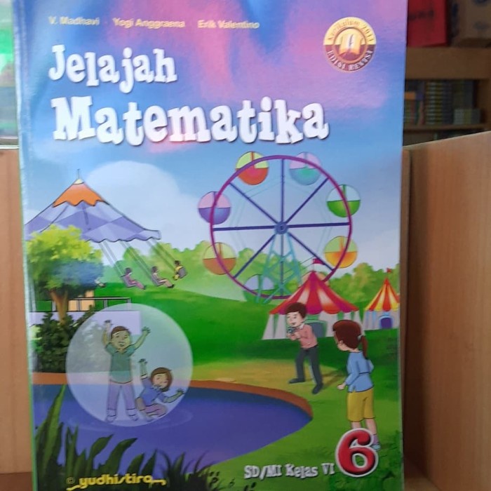 

❤BISA COD❤ Jelajah Matematika sd kelas 6 K13 yudistira
