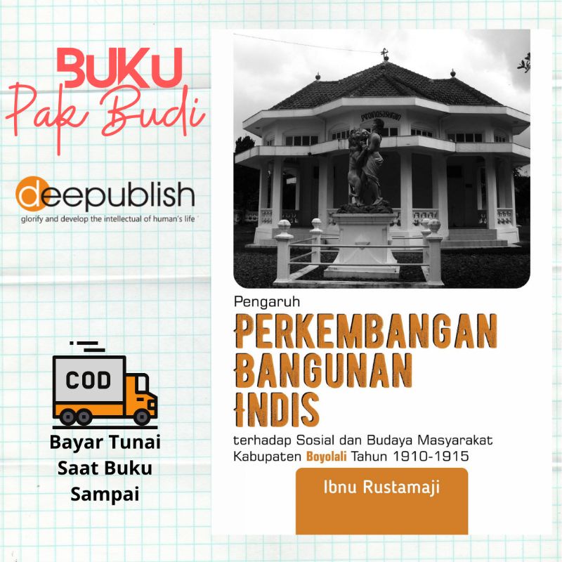 Pengaruh Perkembangan Bangunan Indis terhadap Sosial & Budaya Masyarakat Kabupaten Boyolali 1910-15