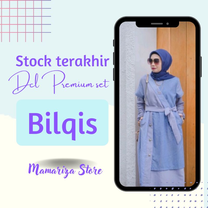 Bilqis dcl premium ori