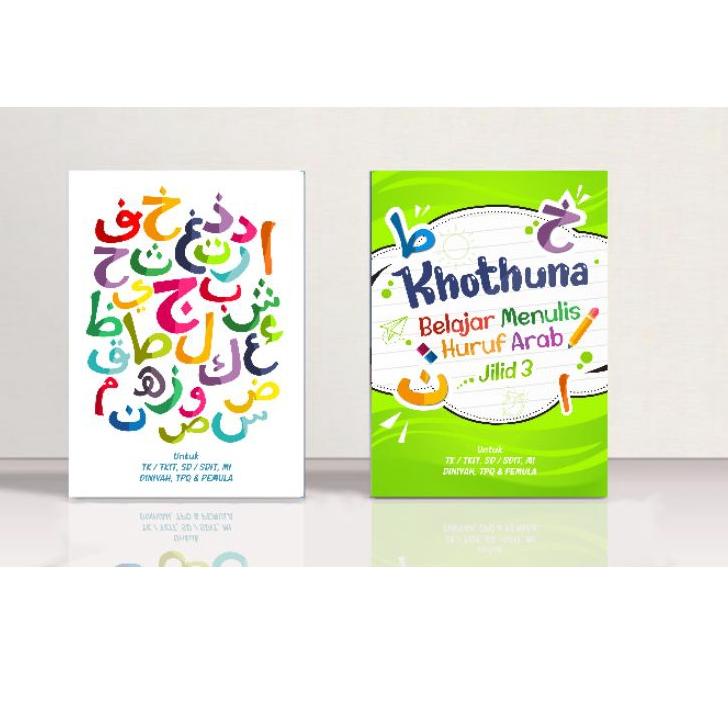 

[ReW ㊖] KHOTHUNA 1 PAKET - BELAJAR MENULIS HURUF ARAB - IQRO - ABANA - KHOT NASKHI /Tren kekinian