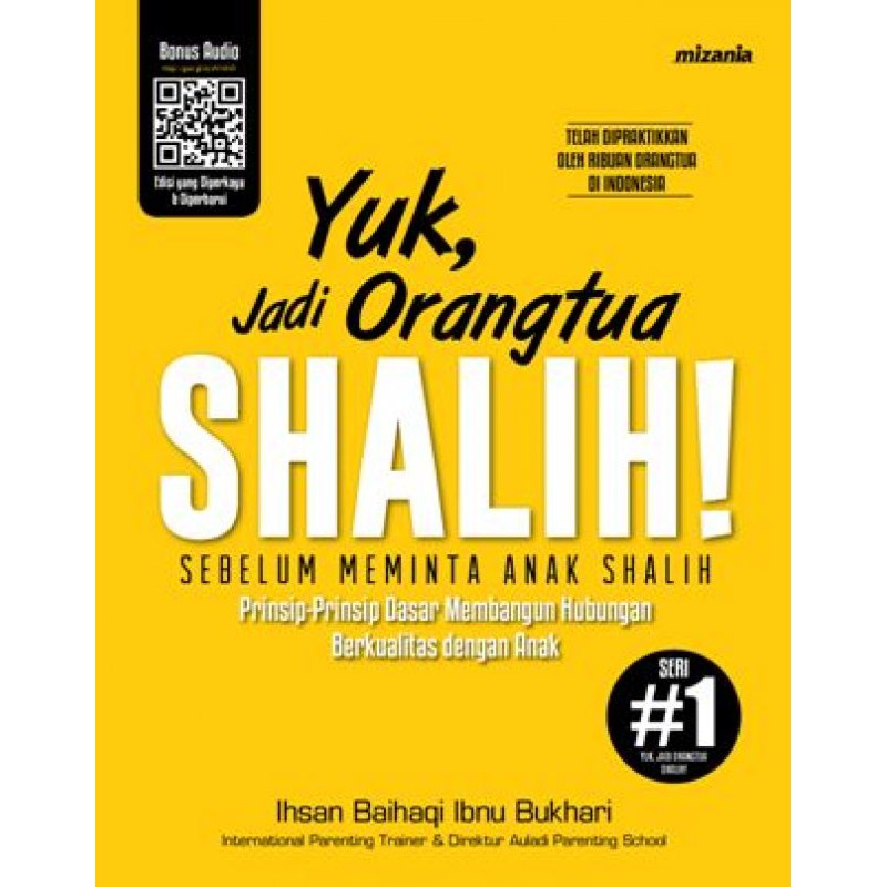 Gratis Unduh Gambar Yuk Jadi Orangtua Shalih Ed Diperkaya Abah Ihsan Republish Lengkap Terkeren by Kata Cinta