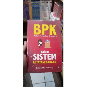 

BUKU BPK BADAN PEMERIKSA KEUANGAN DALAM SISTEM KETENAGAKERJAAN