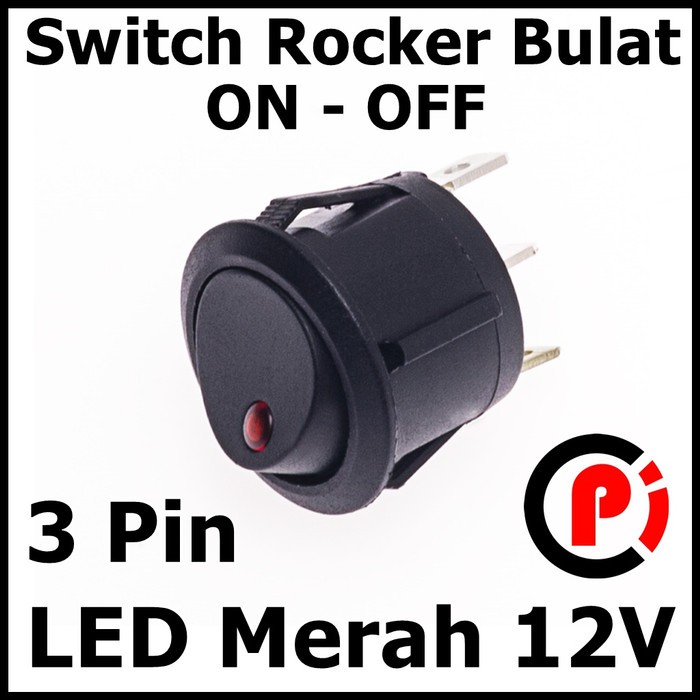 Rocker Switch ON OFF Bulat Round 3 Pin Indikator 12V DC LED Merah