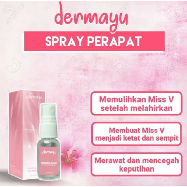 [ORI] DERMAYU INTIMATE SPRAY 20ML PERAPAT &amp; PENGENCANG MISS V BPOM BAHAN NATURAL &amp; AMAN DIGUNAKAN