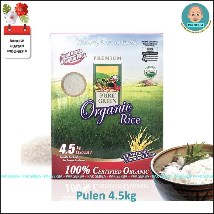 

BERAS ORGANIK PURE GREEN PULEN WANGI FRAGRANT RICE (4.5KG)