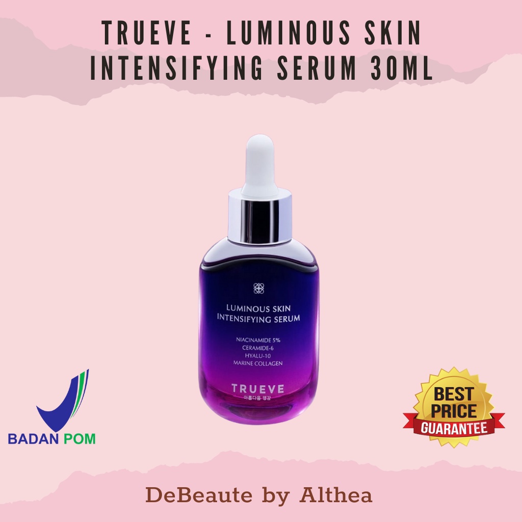 Trueve Luminous Skin Intensifying Serum 30ml