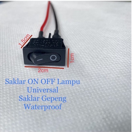 saklar on off gepeng kabel 2 saklar universal saklar lampu motor waterproof