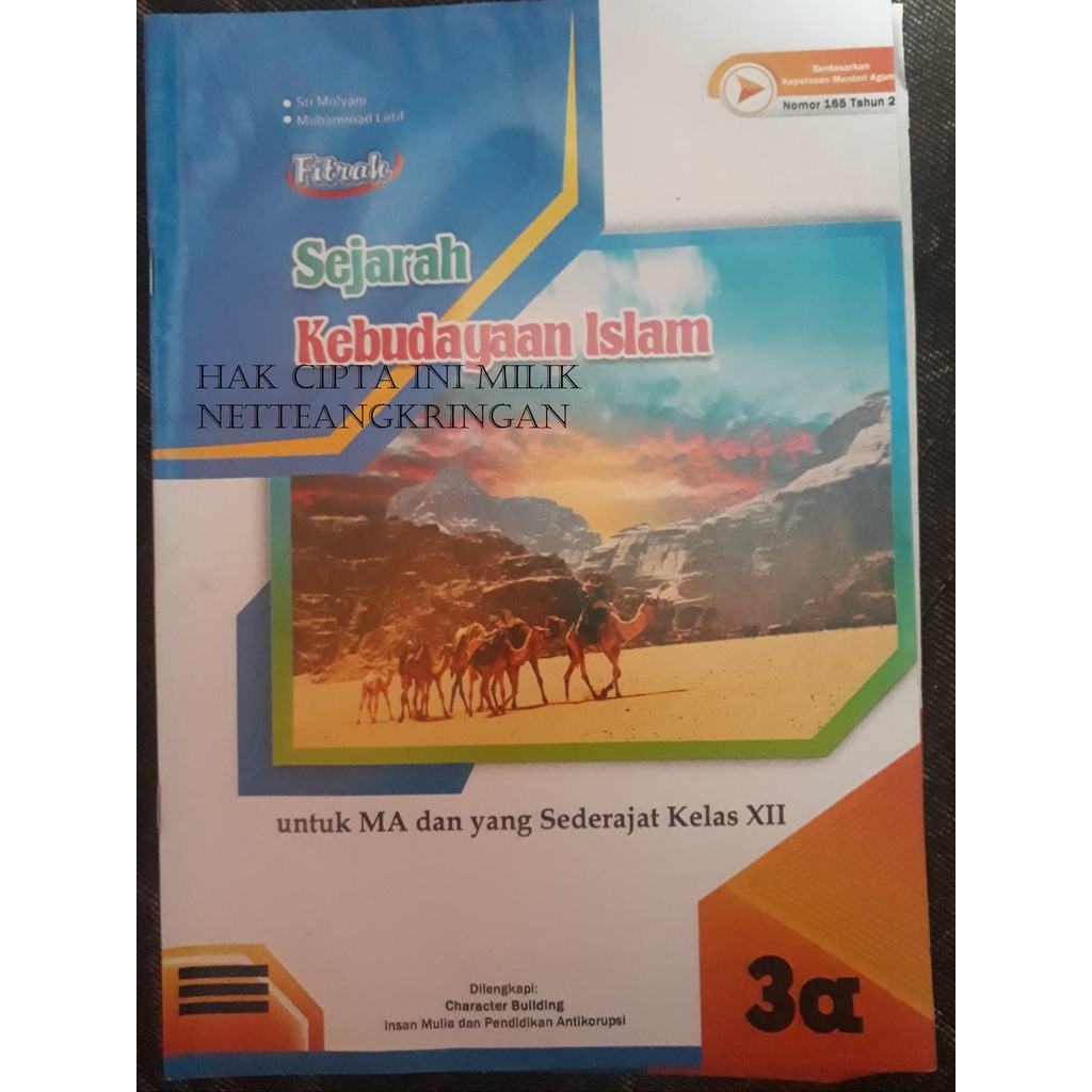 LKS SKI Sejarah Kebudayaan Islam kelas 12 XII MA Semester 1 K13 revisi 2018 Hayati Top New