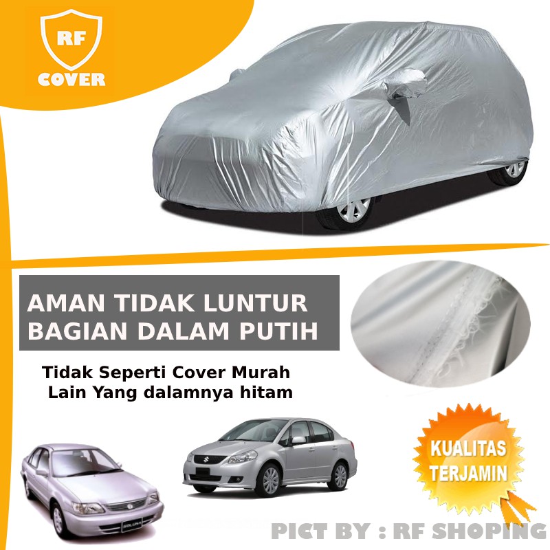 Body Cover Sarung Mobil Car Cover Sedan 4 4 Meter Baleno Lama 97 Soluna Lancer Evo 3 Grand Civic Shopee Indonesia