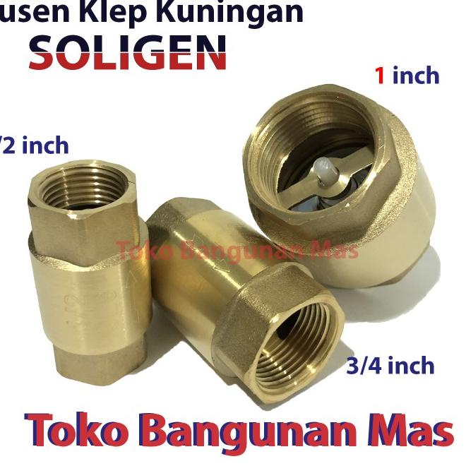 Tusen Klep 1" inch Kuningan SOLIGEN /Tesen klep/Tosen klep Kuningan CB0 DO Diskon