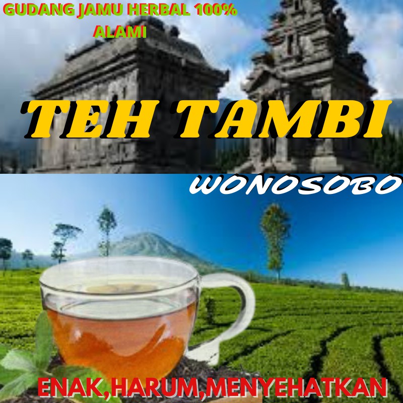 

TEH TAMBI CORBANG WANGI DAN MENGHANGATKAN BADAN