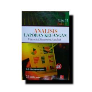 Analisis Laporan Keuangan buku 1 by KR Subramanyam