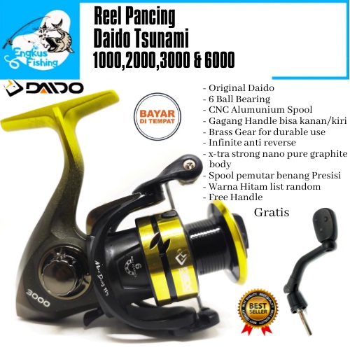 Reel Pancing Daido Tsunami 1000,2000.3000 &amp; 6000 (6 Bearing) Gratis Handle Murah - Engkus Fishing