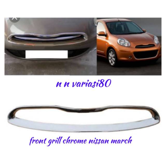 FRONT GRILL CHROME NISSAN MARCH
