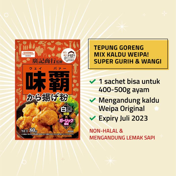 

Tepung Weipa Karaage Fry Mix