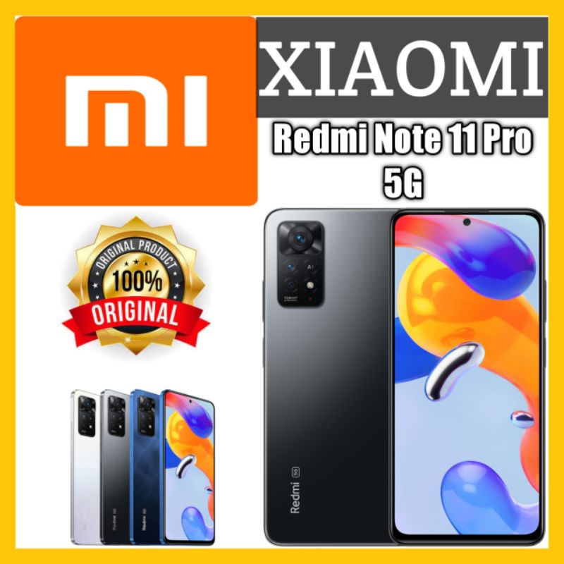 TERBARU !! XIAOMI REDMI NOTE 11 PRO 5G RAM 8/128 GARANSI RESMI XIAOMI INDONESIA