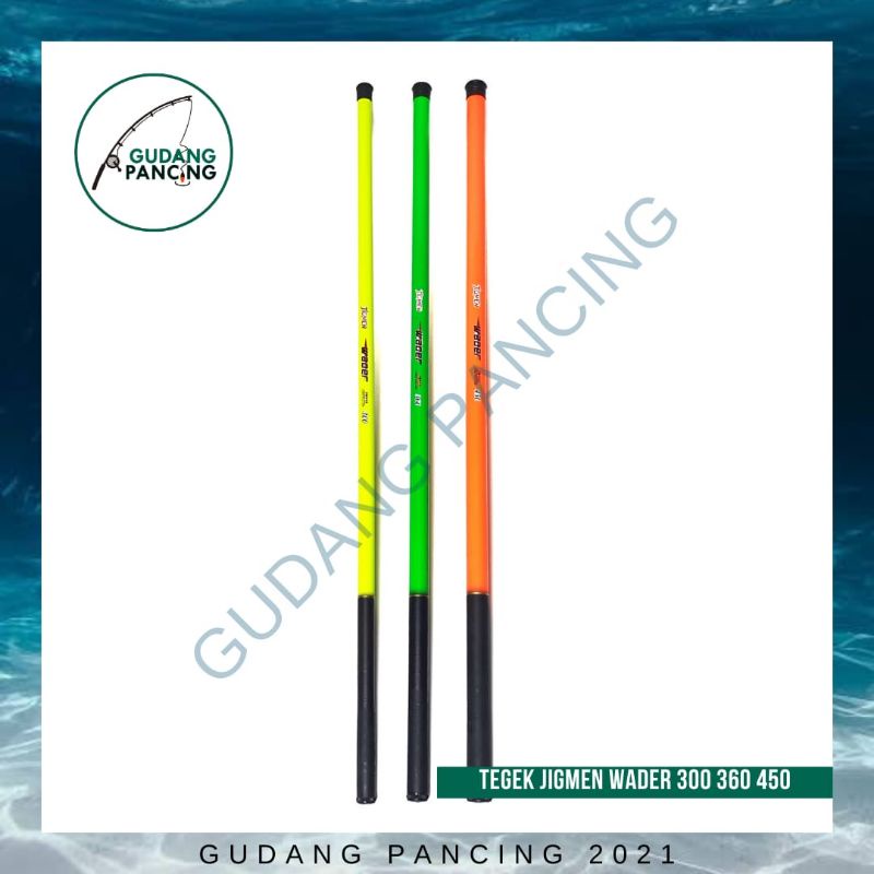 Tegek Pancing Jigmen Wader 300  360  450