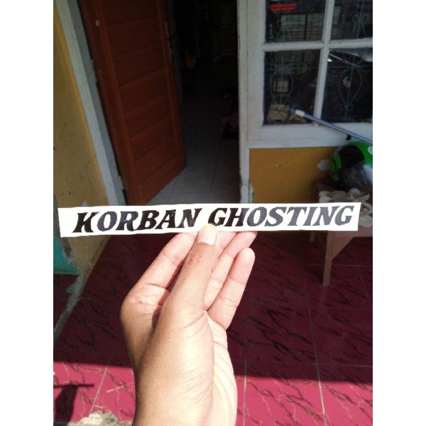 Stiker Cutting Korban Ghosting