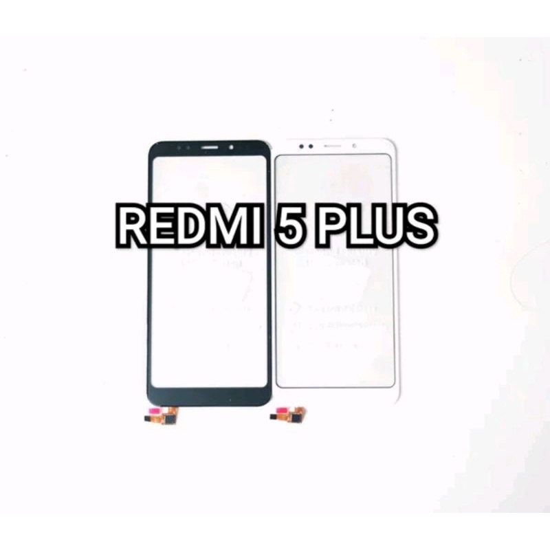 TOUCHSCREEN TS LAYAR SENTUH XIAOMI REDMI 5+ / REDMI 5 PLUS TC