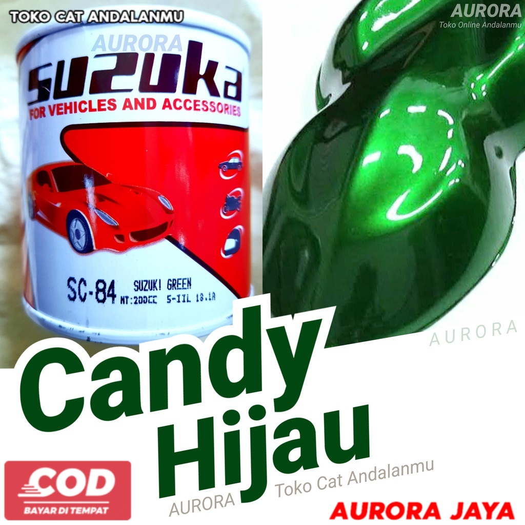 Cat Hijau Candy Tone Green Suzuka Ijo Candytone Transparan Candi Cendi Cendy Cenditon Glos Susuka - 