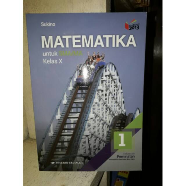 Matematika 1 Sma Ma Kelas X Peminatan Kur 2013 Edisi Revisi 2016 Shopee Indonesia