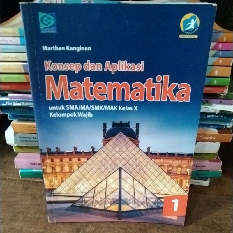 MATEMATIKA KELAS 1-10/X SMA PENERBIT GRAFINDO