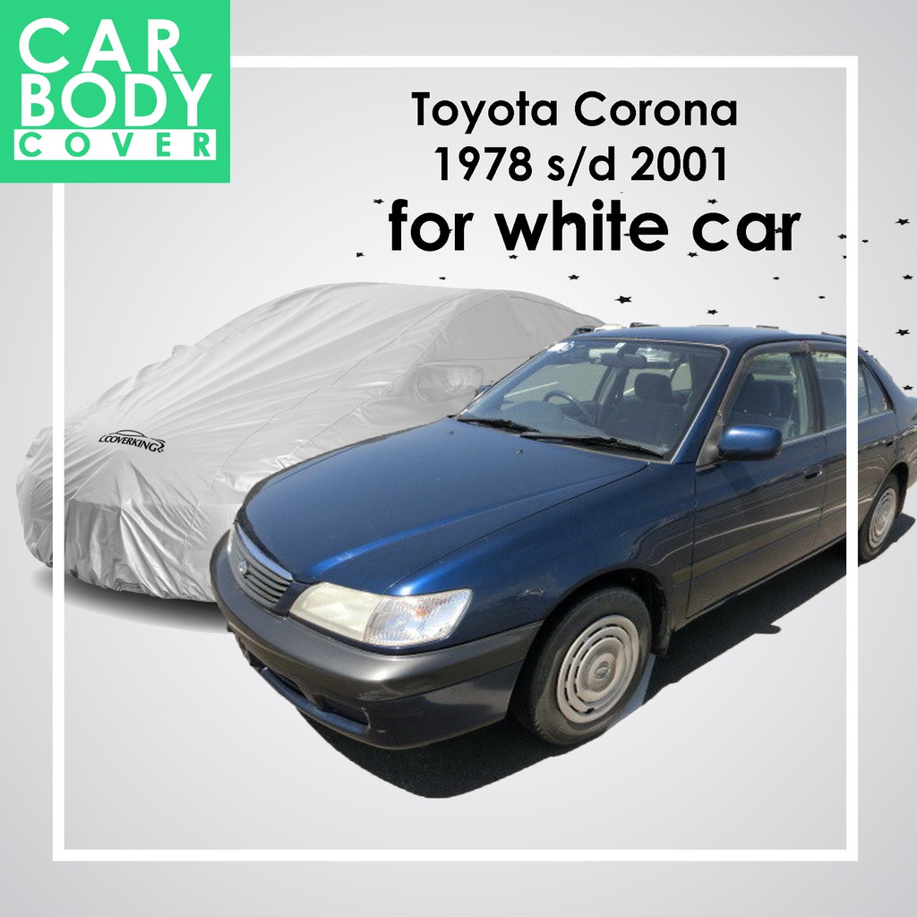 Body Cover Sarung Mobil Toyota Corona 1978 Sd 2001 Khusus Putih