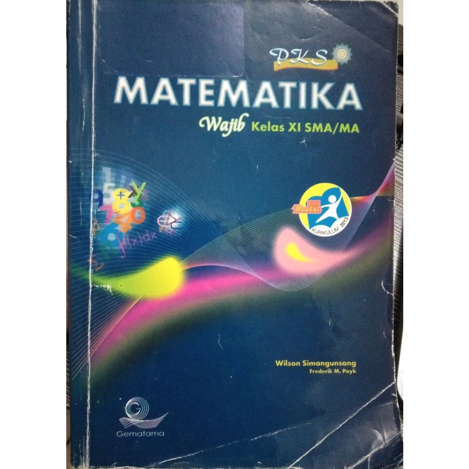 Jual Buku Matematika Wajib Pks Kelas Xi Kelas Edisi Revisi Kurikulim Second Shopee