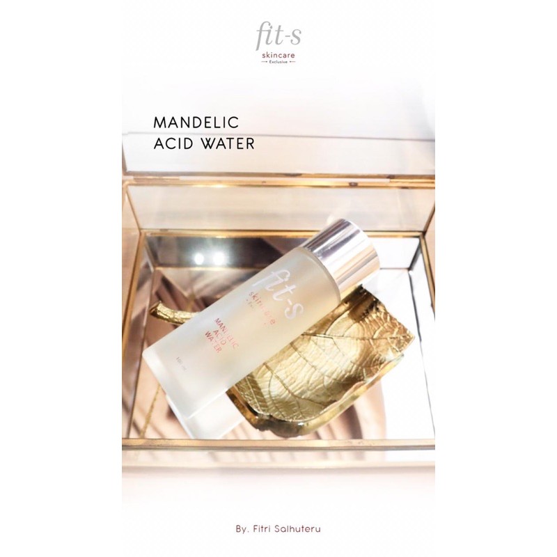 MANDELIC ACID WATER FITSSKINCARE SKINCARE FIT S FITSKINCARE BY FITRI SALHUTERU