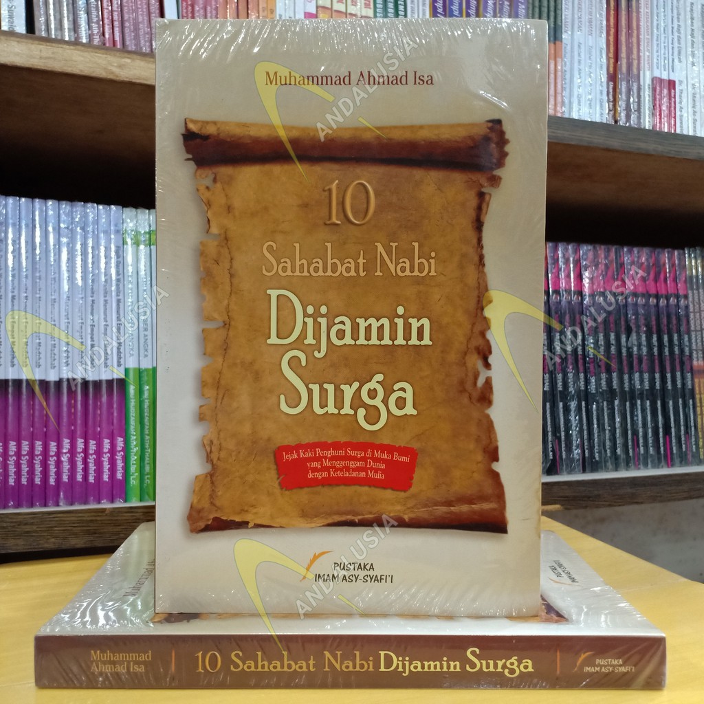 10 SAHABAT NABI DIJAMIN SURGA - PUSTAKA IMAM ASY-SYAFI'I - ANDALUSIA MUSLIM STORE