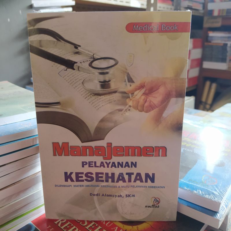 MANAJEMEN PELAYANAN KESEHATAN