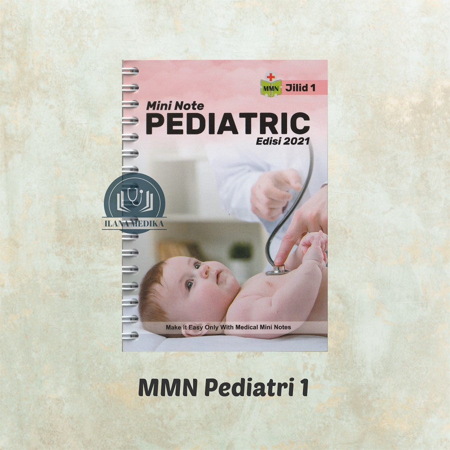 Jual Medical Mini Notes Pediatric 1/MMN Anak 1/MMN Pediatri 1 (Buku ...