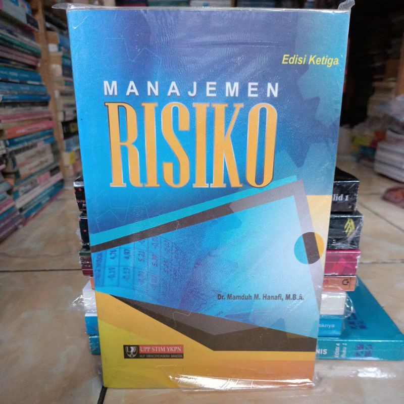 Manajemen Resiko Edisi Ketiga Mamduh Hanafi