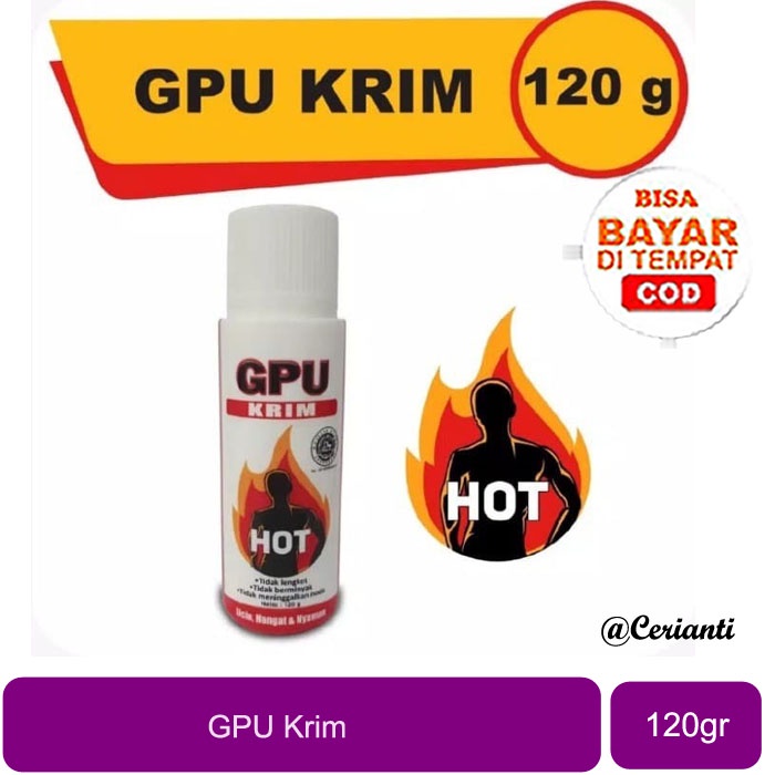 [120GR] Gpu Krim Hot 120gr | Krim Pegal Linu &amp; Sendi | Krim Urut &amp; Pijat_Cerianti