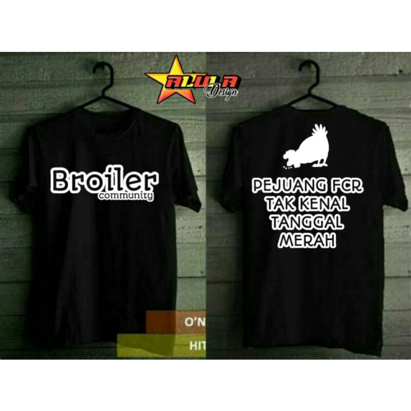 KAOS PETERNAK AYAM BROILER | PEJUANG FCR