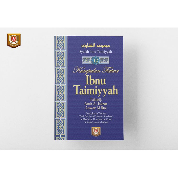 Majmu Fatawa - Kumpulan Fatwa Ibnu Taimiyyah jilid 12