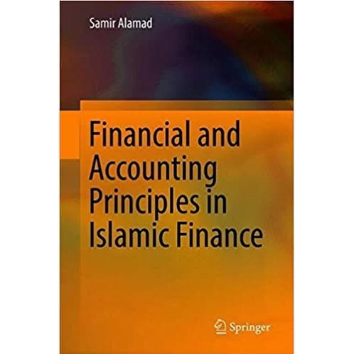 

Buku Financial & Accounting Principles in Islamic Finance - Samir 2019 - HARD COVER