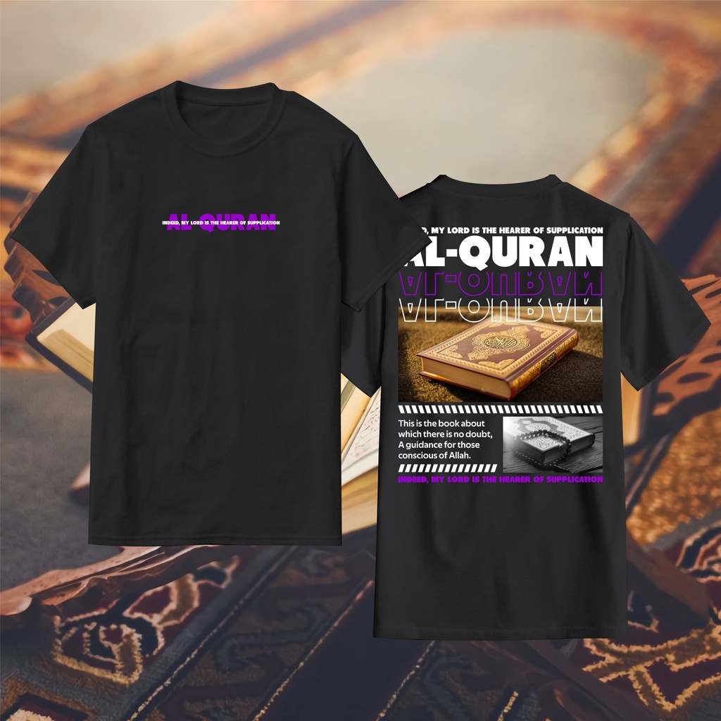 KAOS DAKWAH // KAOS MUSLIM // KAOS ISLAM // KAOS MUSLIM KEKINIAN // KAOS HIJRAH // AL QUR'AN