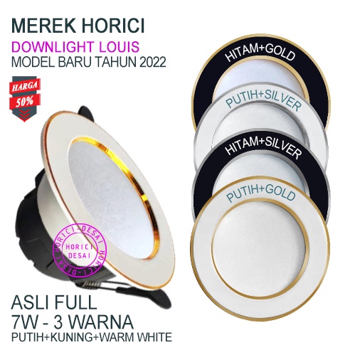 MERAK HORICI 7W MODEL BARU DOWNLIGHT ASLI FULL TERANG BODY SILVER &amp; GOLD/PUTIH DAN HITAM LAMPU LED PLAFON 3 WARNA-PUTIH+KUNING+WW