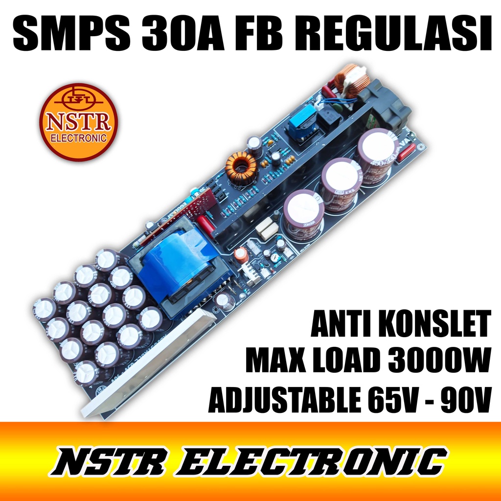 smps 30a fullbridge regulasi out  adjustable 60v - 90v ANTI KOSLET
