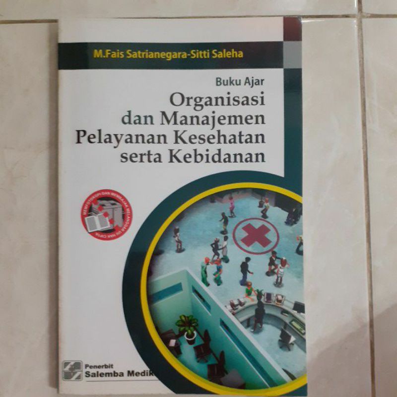 Jual Buku Ajar Organisasi Dan Manajemen Pelayanan Kesehatan Serta ...