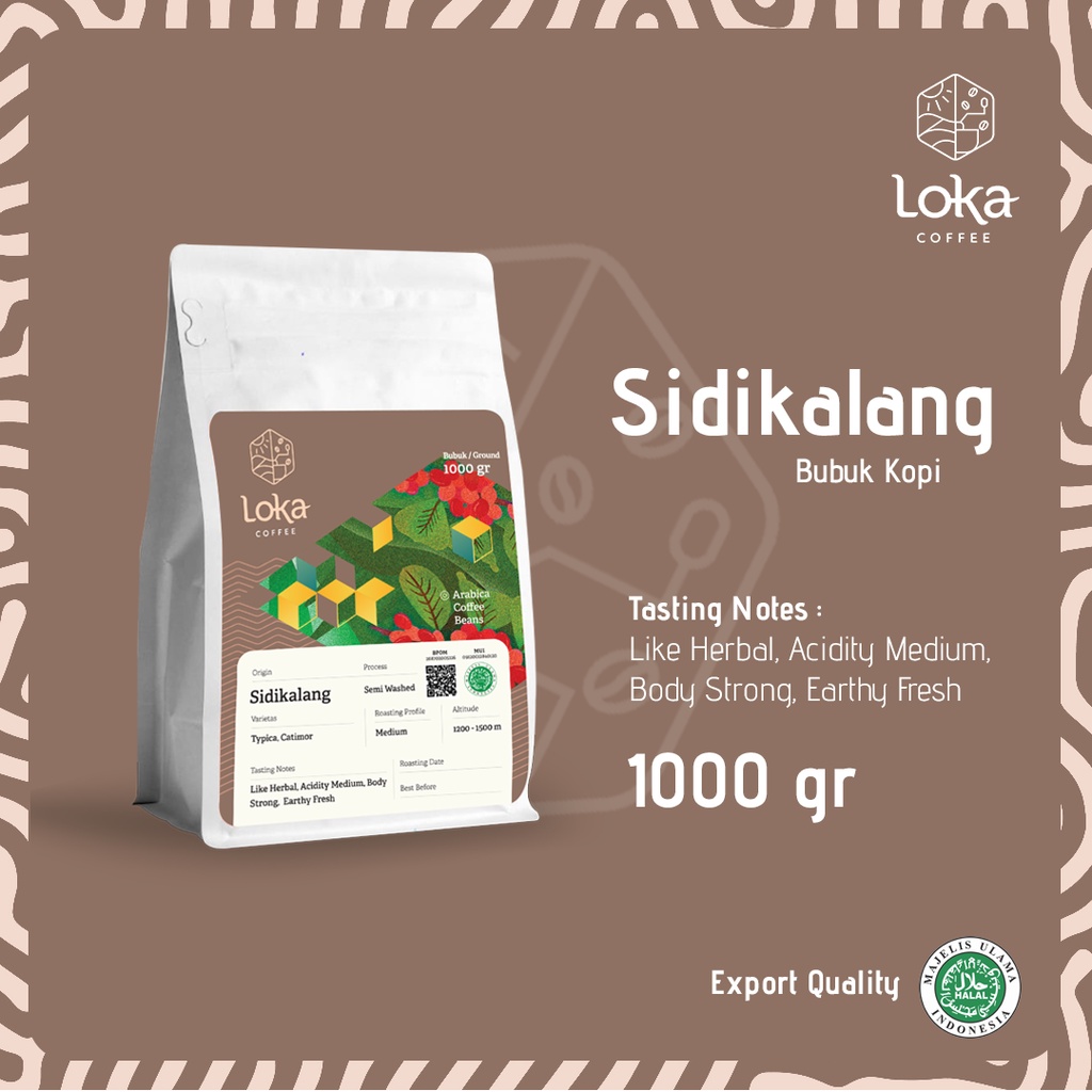 

LOKA COFFEE Kopi Sidikalang - Kopi Arabica Biji Kopi / Bubuk Kopi Fresh Asli - 1000 gr